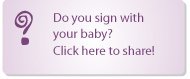 grandparents and baby signing, share your story button