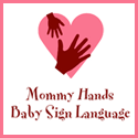 Mommy Hands Baby Sign Language